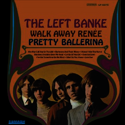 Left Banke — Walk Away Renee/Pretty Ballerina 앨범 커버