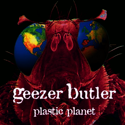 Geezer Butler — Plastic Planet 앨범 커버