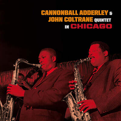 Cannonball Adderley / John Coltrane — Quintet In Chicago 앨범 커버