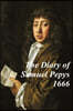 The Diary of Samuel Pepys -1666 - Covering The Great Plague, The Four Days' Battle  and the Great Fire of London.  Experience history' through Samuel Pepy's legendary diary.