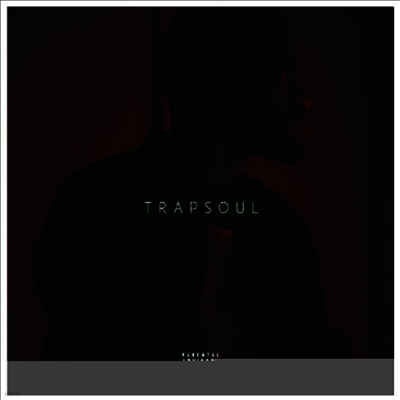 Bryson Tiller — T R A P S O U L 앨범 커버