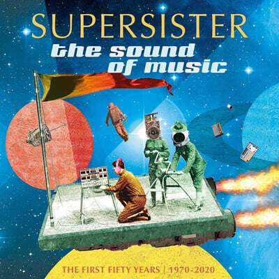 Supersister — The Sound Of Music (1970-2020, The First 50 Years) 앨범 커버