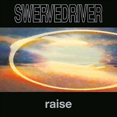 Swervedriver — Raise 앨범 커버