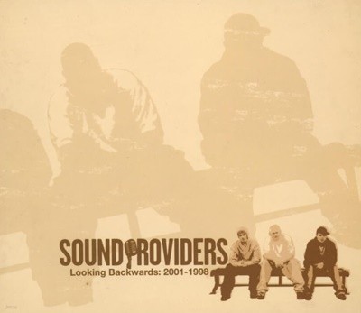 Sound Providers ( ι̴) - Looking Backwards : 2001-1988
