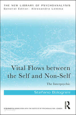 Vital Flows Between the Self and Non-Self