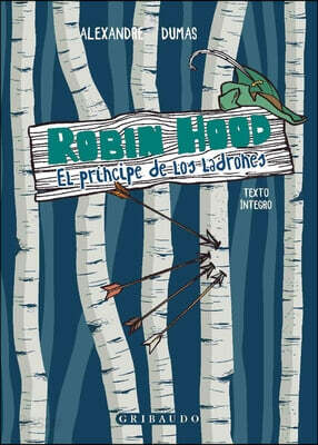 Robin Hood. El Principe de Los Ladrones