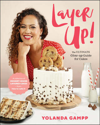 Layer Up!: The Ultimate Glow Up Guide for Cakes