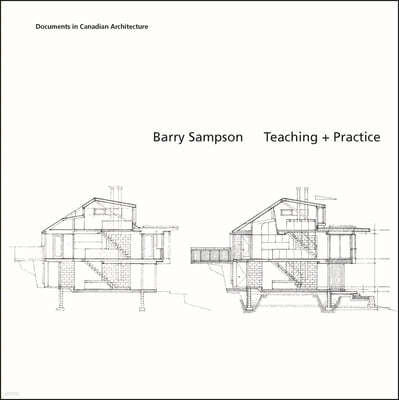 Barry Sampson: Teaching + Practice