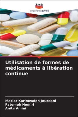 Utilisation de formes de medicaments a liberation continue