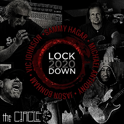 Sammy Hagar & The Circle — Lockdown 2020 앨범 커버