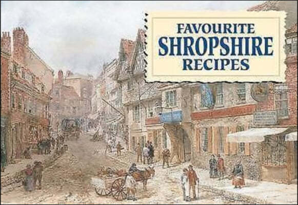 Favourite Shropshire Recipes