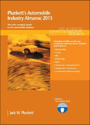 Plunkett's Automobile Industry Almanac 2013