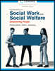 Empowerment Series: Introduction to Social Work and Social Welfare, 13/e