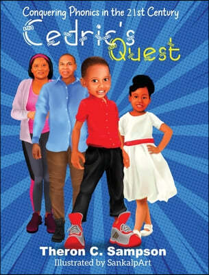 Cedric's Quest Conquering Phonics in 21st Century