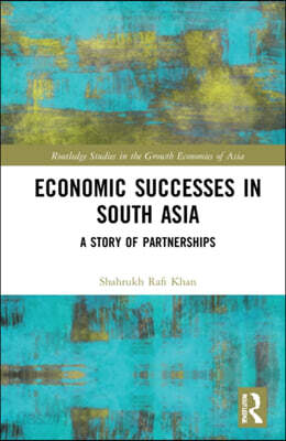 Economic Successes in South Asia