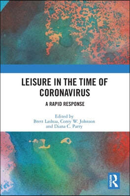 Leisure in the Time of Coronavirus