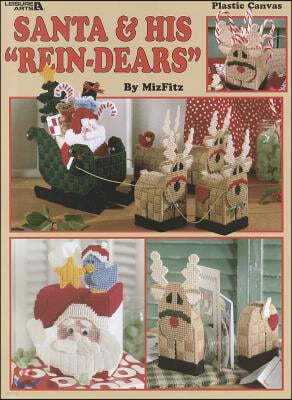 Santa & His "Rein-Dears"