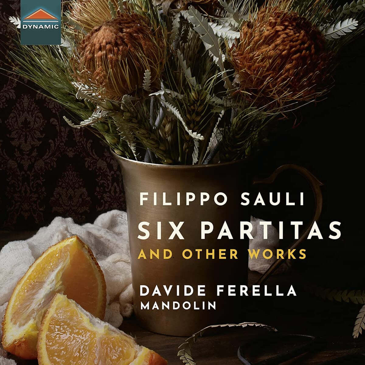 Davide Ferella 사울리: 만돌린을 위한 여섯 개의 파르티타 (Sauli: Six Partitas and Other Works)