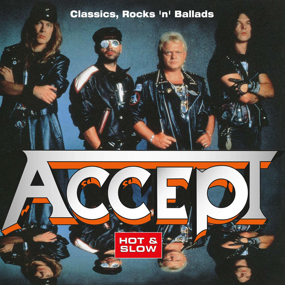 Accept (억셉트) - Classics, Rocks &#39;n&#39; Ballads - Hot &amp; Slow [실버 &amp; 레드 마블 컬러 2LP]