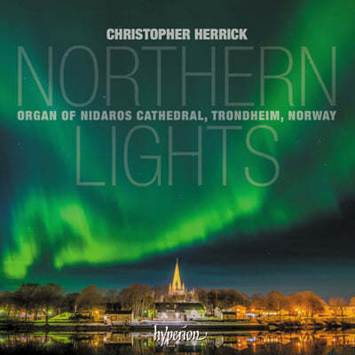 Christopher Herrick 븣 ϴٷν 뼺   (Northern Lights) 