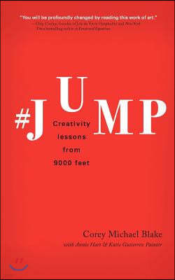 #Jump: Creativity Lessons from 9000 Feet