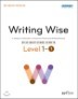 Writing Wise Level   ߵ  1-1
