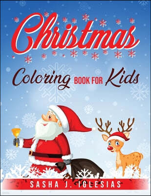 CHRISTMAS Coloring Book For Kids