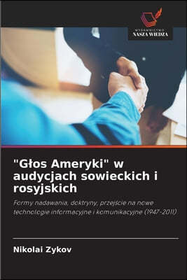 "Glos Ameryki" w audycjach sowieckich i rosyjskich