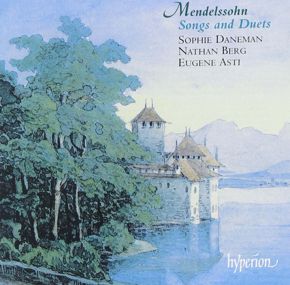 Sophie Daneman 멘델스존: 가곡과 듀엣 (Mendelssohn: Songs and Duets)