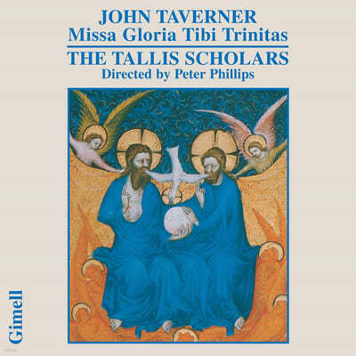The Tallis Scholars  ¹: ̻ ۷θ Ƽ ƮŸ (John Taverner: Missa Gloria Tibi Trinitas) 