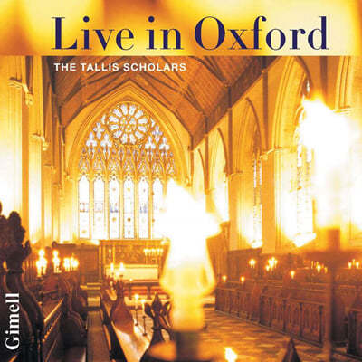 The Tallis Scholars 忡 ̺ (Live in Oxford) 