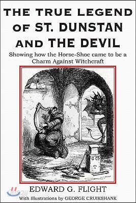 The True Legend of St. Dunstan and the Devil