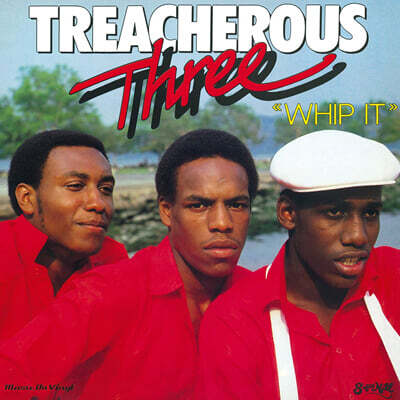 Treacherous Three — Whip It 앨범 커버