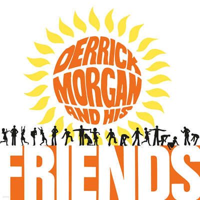 Derrick Morgan and His Friends ( ) - Derrick Morgan And Friends [ ÷ LP] 