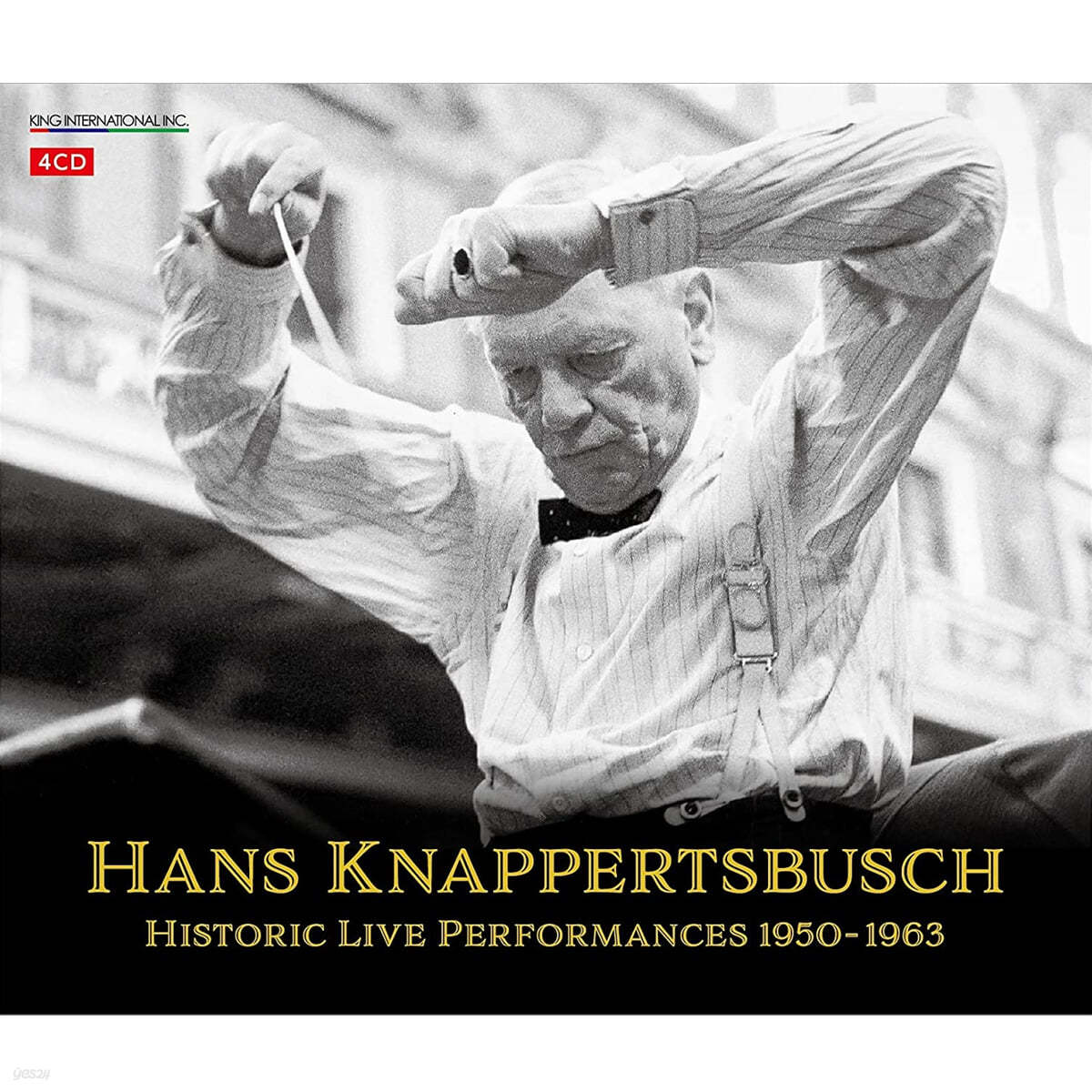 Hans Knappertsbusch 한스 크나퍼츠부쉬 - 1950-1963년 명연주집 (Historic Live Performances 1950-1963) 