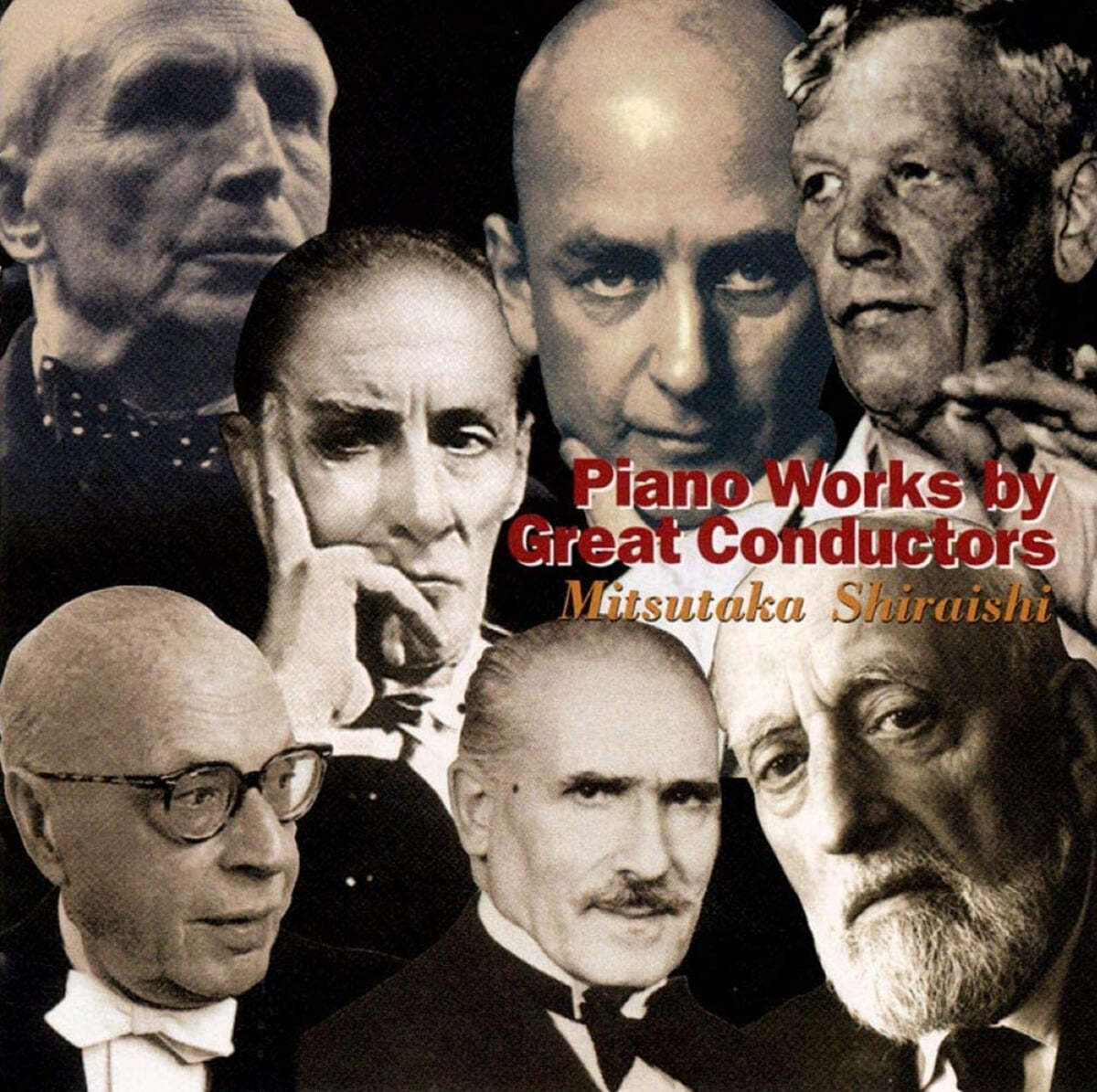 Mitsutaka Shiraishi 시라이시 미츠타카 - 명지휘자들의 피아노 작품집 (Piano Works by Great Conductors)