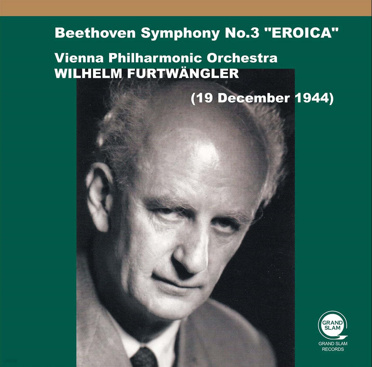 Wilhelm Furtwangler 베토벤: 교향곡 3번 '영웅' (Beethoven: Symphony Op.55 'Eroica') 