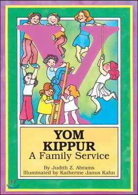 Yom Kippur: A Family Service