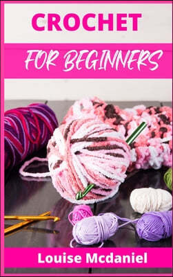 CROCHET FOR BEGINNERS