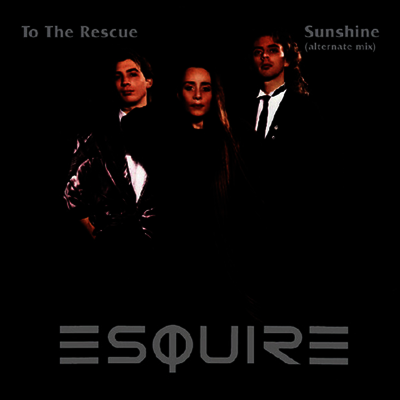 Esquire — To The Rescue / Sunshine (Alt Mix) 앨범 커버