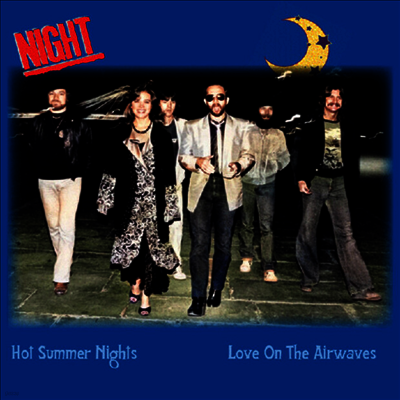 Night — Hot Summer Nights / Love On The Airwaves 앨범 커버