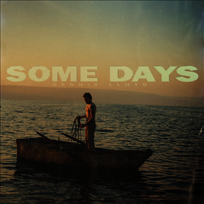 Dennis Lloyd — Some Days 앨범 커버