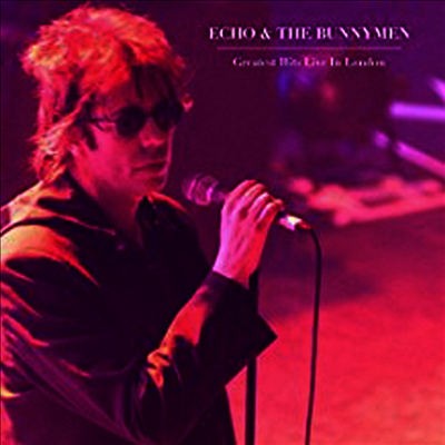 Echo & The Bunnymen — Greatest Hits Live In London 앨범 커버