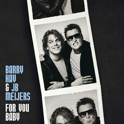 Barry Hay & JB Meijers — For You Baby 앨범 커버