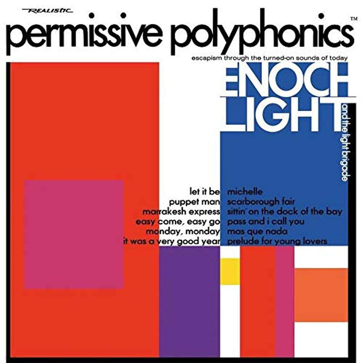 Enoch Light And The Light Brigade (이노흐 라이트 앤 더 라이트 브리게이드) - Permissive Polyphonics [LP]