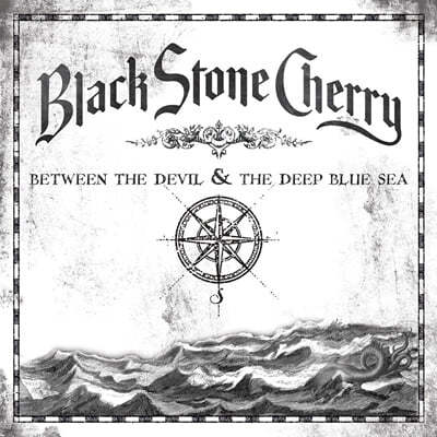 Black Stone Cherry (  ü) - Between The Devil & The Deep Blue Sea [LP] 