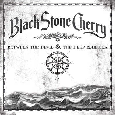Black Stone Cherry — Between The Devil & The Deep Blue Sea 앨범 커버