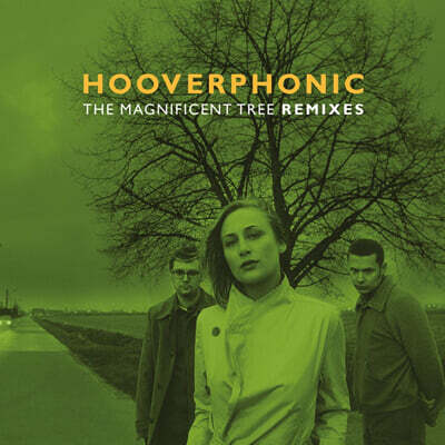Hooverphonic — The Magnificent Tree Remixes (EP) 앨범 커버