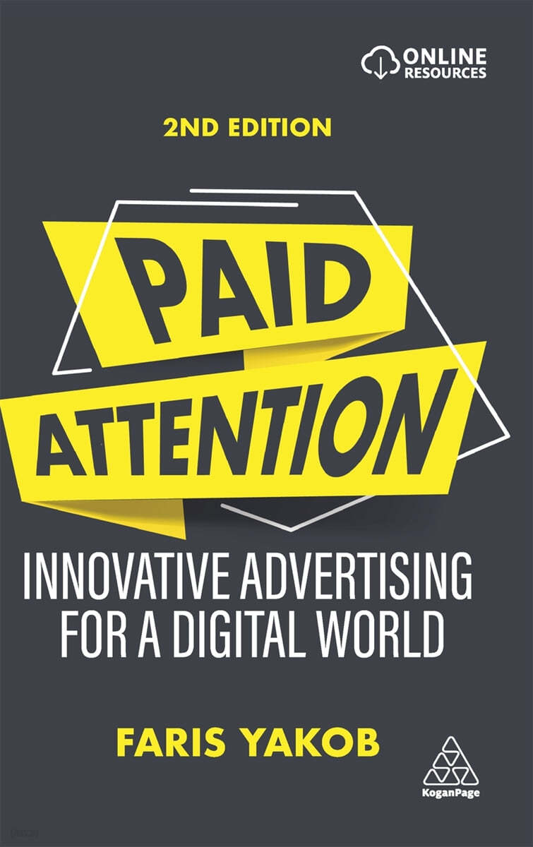 Paid Attention: Innovative Advertising for a Digital World