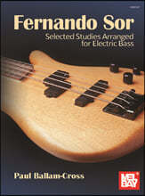 Sor, Fernando: Selected Studies Arranged for Electric Bass